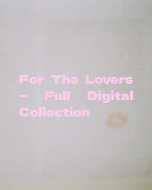 For The Lovers — Full Digital Collection